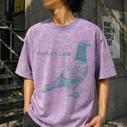 That's Coo Pigeon Lover Animal Meme Vintage Washed T-Shirt in Purple