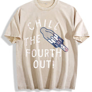 Chill the Fourth Out Fourth of July Popsicle Joke for Guys Vintage Washed T-Shirt in Beige