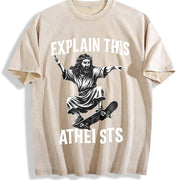 Jesus Skate Explain This Atheists Meme 90s Vintage Washed T-Shirt in Beige
