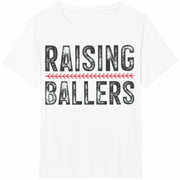 Baseball Mom Raising Ballers Mama Baseball Season Softball Cotton T-Shirt in White