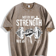 Not by My Strength but His Philippians 4:13 Vintage Washed T-Shirt in Brown