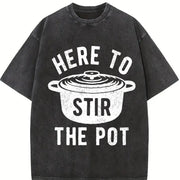 Here to Stir the Pot Thanksgiving Dinner Cooking Trouble Vintage Washed T-Shirt in Black