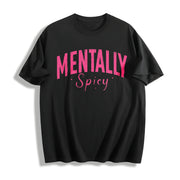 Mentally Spicy Cotton T-Shirt in Black