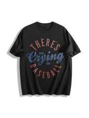 There’s No Crying in Baseball Mom Cotton T-Shirt in Black