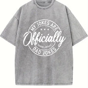 My Jokes Are Officially Dad Jokes Badge Vintage Washed T-Shirt in Gray