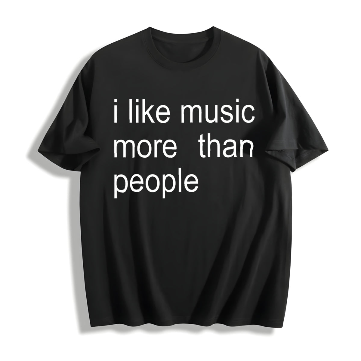 Quote I Like Music More Than People Cotton T-Shirt in Black