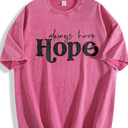 Always Have Hope Motivational Vintage Washed T-Shirt in Red