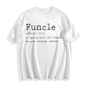 Funcle Definition Uncle Family Novelty Classic Uncle Cotton T-Shirt in White