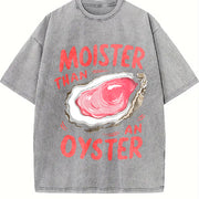 Moister Than an Oyster Vintage Washed T-Shirt in Gray