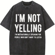 Not Yelling Motivationally Speaking for People Who Don't Vintage Washed T-Shirt in Black