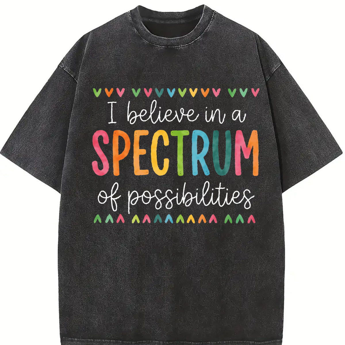 I Believe in a Spectrum of Possibilities Vintage Washed T-Shirt in Black