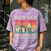 Dad Tax Fathers Day Vintage Washed T-Shirt in Purple