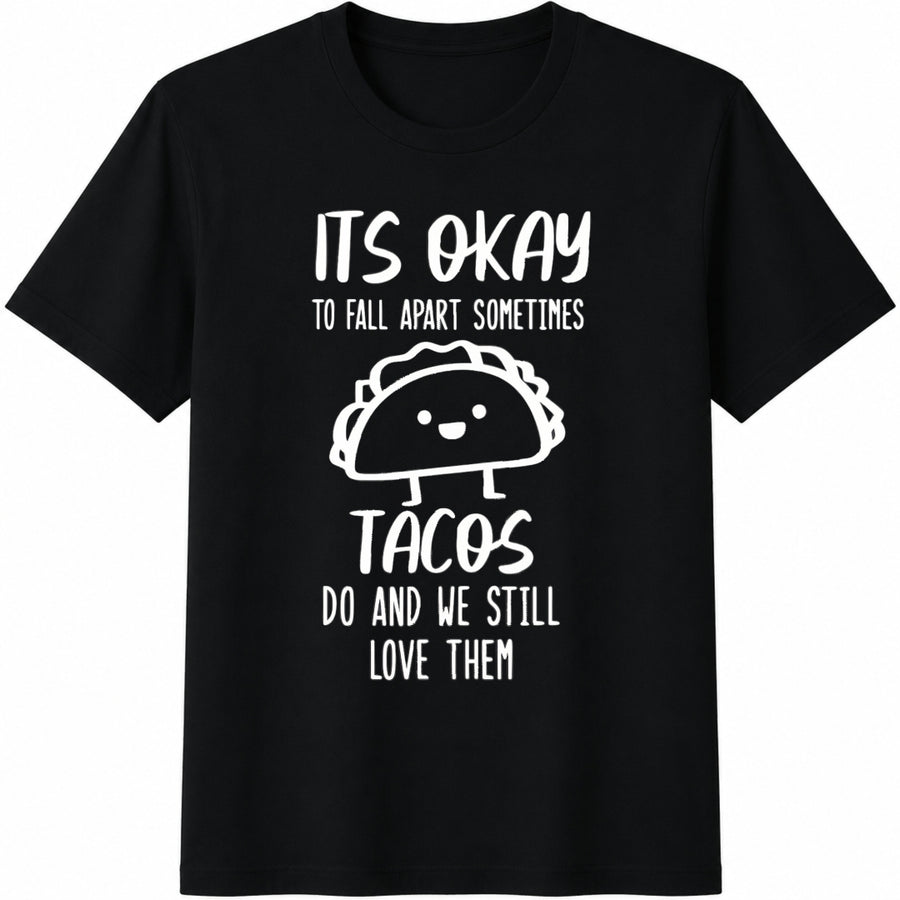 Sarcastic Tacos Quote Cotton T-Shirt in Black