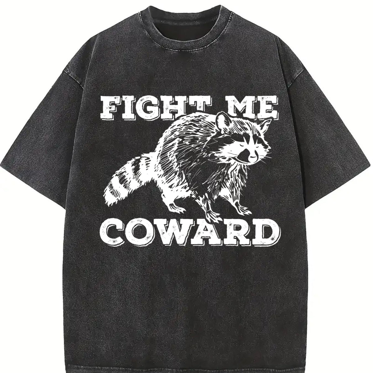 Raccoon Fight Me Coward Humor vintage washed oversized T-shirt in Black