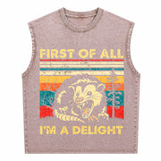 First of All I'm a Delight Sarcastic Angry Opossum Possum Vintage Washed Tank Top in Brown