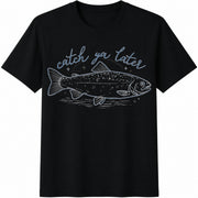 Fishing Catch Ya Later Trout Minimalist Cotton T-Shirt in Black