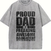 Proud Dad of a Freaking Awesome Daughter Fathers Day Vintage Washed T-Shirt in Gray