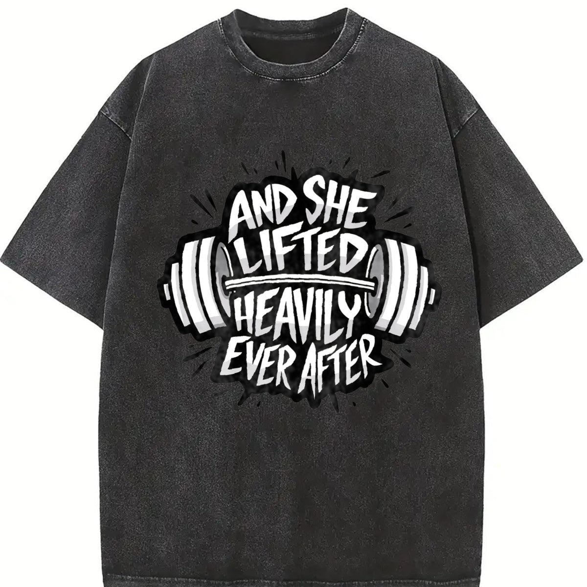 And She Lifted Heavily Ever After Barbell Motivation Vintage Washed T-Shirt in Black