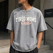 Tired Moms Club Vintage Washed T-Shirt in Gray