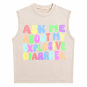 Ask Me About My Explosive Diarrhea Vintage Washed Tank Top in Beige
