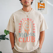 Overstimulated Moms Club Vintage Washed T-Shirt in Beige