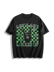 Let's Get Lucked Up Cotton T-Shirt in Black