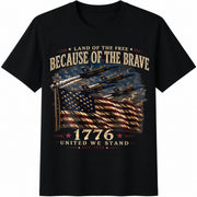 Because of the Brave 1776 Flag Cotton T-Shirt in Black
