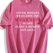 Premium Never Mistake My Silence for Weakness Saying Humor Vintage Washed T-Shirt in Red