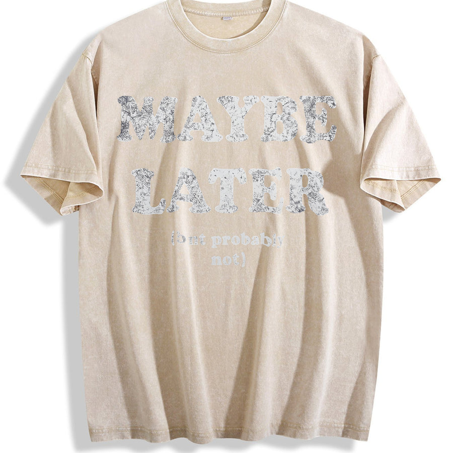 Maybe Later but Probably Not Vintage Washed T-Shirt in Beige