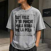 Soy Feliz Mexican Humor Quote Vintage Washed T-Shirt in Gray