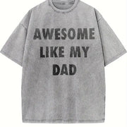 Awesome Like My Dad Vintage Washed T-Shirt in Gray