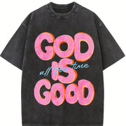 God Is Good All the Time Vintage Washed T-Shirt in Black