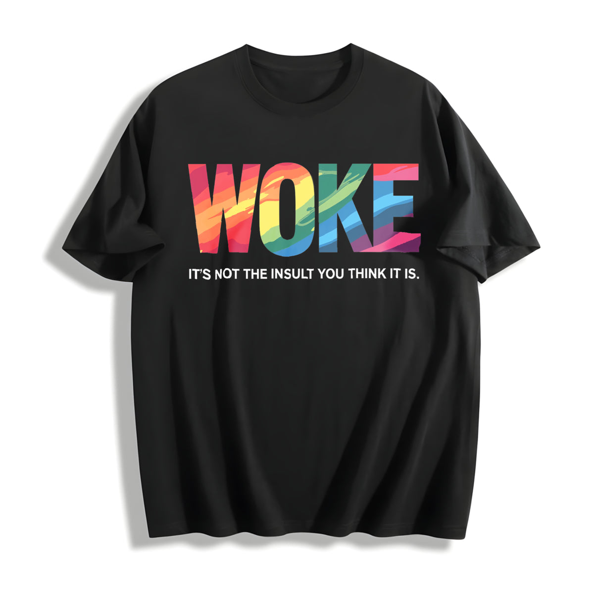 Woke Is Not an Insult Social Justice Cotton T-Shirt in Black