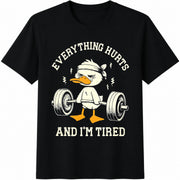 Everything Hurts and I'm Tired Cotton T-Shirt in Black