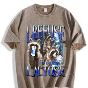 I Refuse to Tolerate Lactose Vintage Washed T-Shirt in Brown