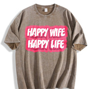 Happy Wife Happy Life Vintage Washed T-Shirt in Brown