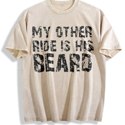 MY OTHER RIDE IS HIS BEARD LETTERS Ladies Outfit vintage washed oversized T-shirt in Beige