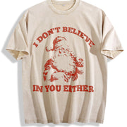Retro Santa I Don't Believe in You Either 90s Vintage Washed T-Shirt in Beige