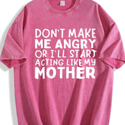 Don’t Make Me Angry Or I’ll Act Like My Mother Mom vintage washed oversized T-shirt in Red