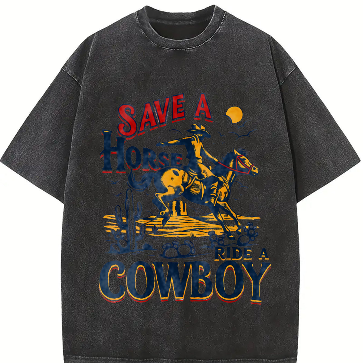Save a Horse Ride a Cowboy Vintage Washed T-Shirt in Black