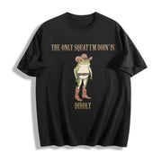 Cowboy Frog the Only Squat I'm Doin’ Is Diddly Cotton T-Shirt in Black
