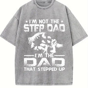I'm Not the Stepdad Vintage Washed T-Shirt in Gray