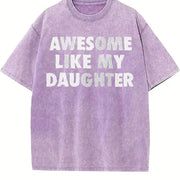 Awesome Like My Daughter Sarcastic Mothers Day for Ladies Vintage Washed T-Shirt in Purple