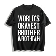 Worlds Okayest Brother Big Brother Sister Classic Sibling Cotton T-Shirt in Black