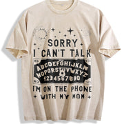 Sorry I Can't Talk I'm on the Phone with My Mom Ouija Vintage Washed T-Shirt in Beige