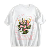 Verse 1 Corinthians 16:14 Love Floral & Scripture Cotton T-Shirt in White