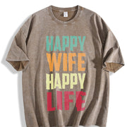 Happy Wife Happy Life Vintage Washed T-Shirt in Brown