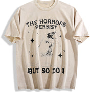 The Horrors Persist but So Do I Vintage Washed T-Shirt in Beige