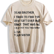 Retro fathers day for brother dear brother i to find ever vintage washed oversized T-shirt in Beige