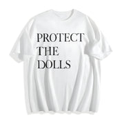 Protect the Dolls Feminist Cotton T-Shirt in White